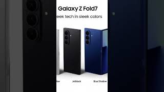 z fold 7 galaxy