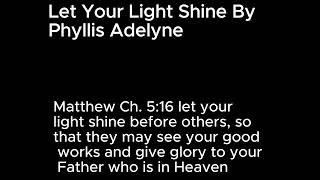 Let your light Shine Clip-Phyllis Adelyne