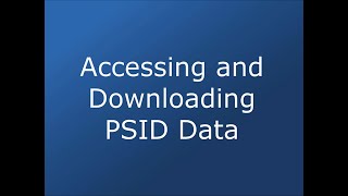 Accessing and Downloading PSID Data