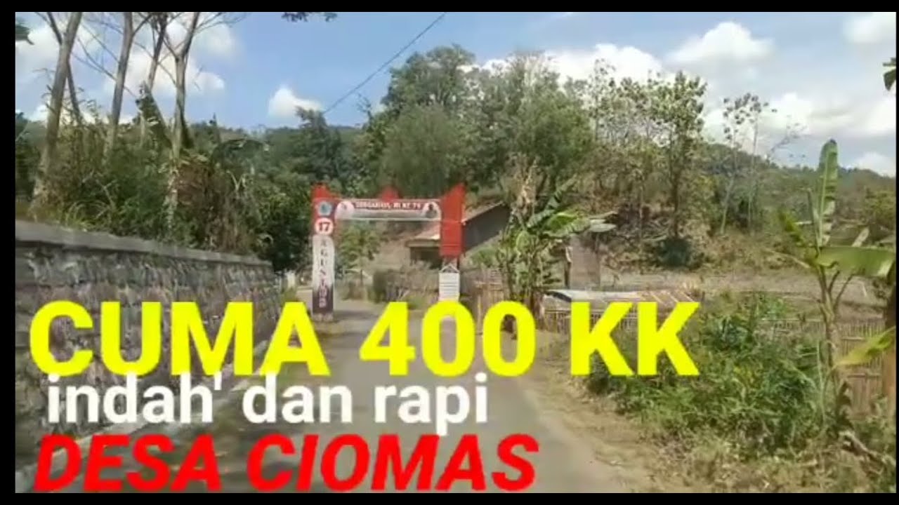 JELAJAH ALAM..DESA CIOMAS DAN PANORAMA NYA YANG INDAH..!!