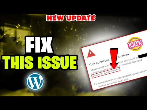 How to Fix NET::ERR_CERT_AUTHORITY_INVALID error WordPress (100% Solved)