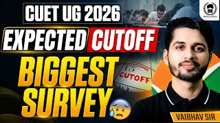 CUET UG 2026 Expected Cutoff Survey | Check Description | Vaibhav Sir