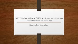 ASP.NET Core 3.1 Blazor CRUD Application- Authentication Of Movie App