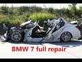 BMW 7 Amazing full repair