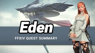 FFXIV Eden Story - A Complete Quest Summary