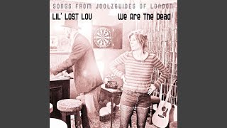 Video voorbeeld van "Lil' Lost Lou - The Blind Beggars Daughter of Bethnal Green"