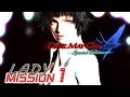 Devil May Cry 4 Special Edition Walkthrough LADY Mission Devil May Cry 4 Special Edition Walkthrough LADY Mission