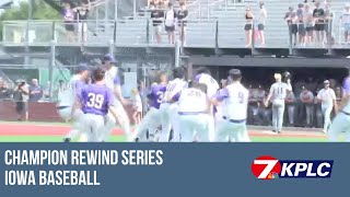 Champion Rewind Series - Iowa Baseball