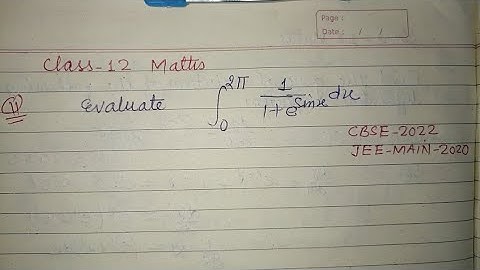 Evaluate integration 0 to 2π 1/ 1+e^Sinx dx .. | cbse class 12 maths solution | integration class 12