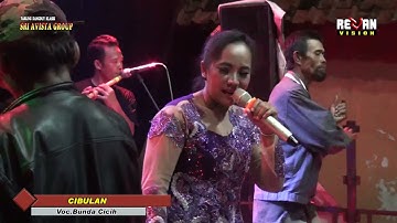 Cibulan Tarling Cirebon // Bunda Cicih - Sri Avista Group - Cijambe Sindangheula Brebes 2022