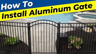 How To Easily Hang Your Aluminum Gate In Just A Few Minutes | DIY Aluminum Fence Installation
