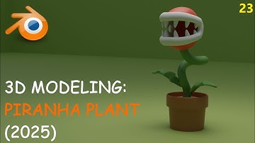 Blender - How to model a Figure (Piranha Plant - Super Mario) - Full Video