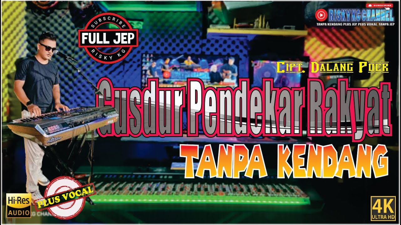 GUSDUR PENDEKAR RAKYAT TANPA KENDANG Versi PLUS JEP Viral Dan Terbaru Sagita Rasa Penyu