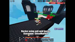 UserName: ShisuMudYea (Hacker) (Anti void)