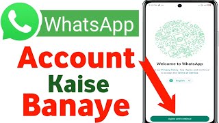 how to create whatsapp accountwhatsapp account kaise banaye