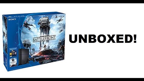 Unboxing a PS4 - Star Wars Battlefront Bundle