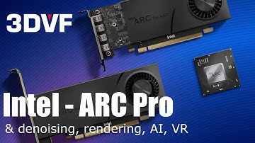 ARC Pro GPUs, rendering, AI and more: Intel at SIGGRAPH 2022