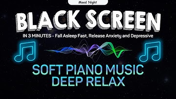IN 3 MINUTES - Fall Asleep Fast, Release Anxiety and Depressive, Release of Melatonin and Toxin🌞