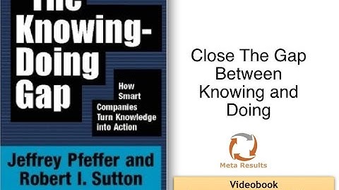 Knowing Doing Gap Videobook