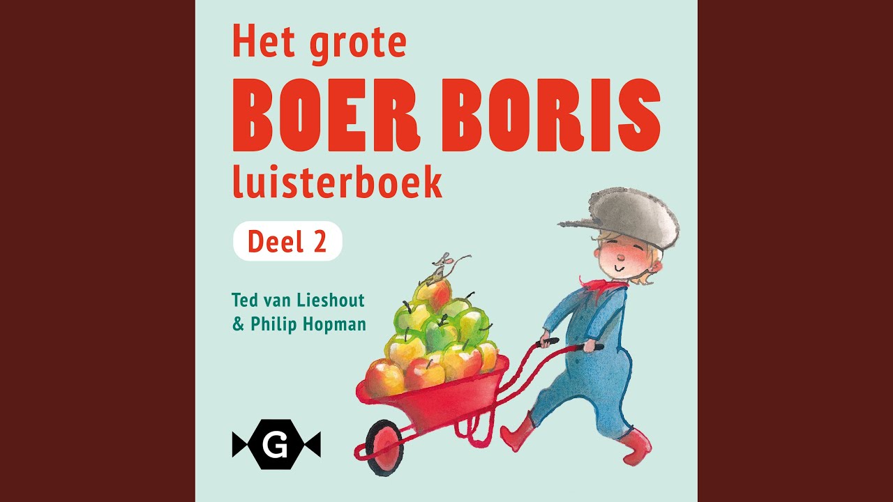 Boer Boris Gaat Naar Oma - YouTube