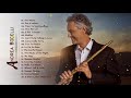 Andrea Bocelli Greatest Hits Full Album HOT - Andrea Bocelli Playlist - Best Of Andrea Bocelli 2020