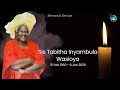 Sis Tabitha Wasioya Memorial Service