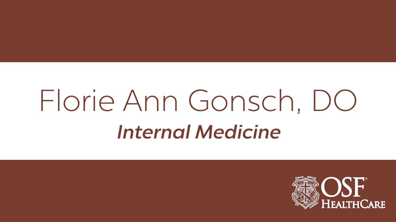 Florie Ann Gonsch, DO | OSF Healthcare