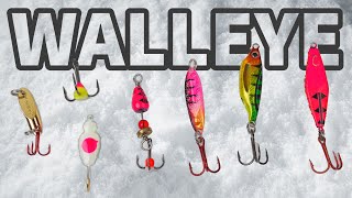 My Top 7 Walleye Ice Fishing Lures! 