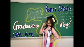#1 Tears, Smiles, and Gratitude | My Penn State Graduation
