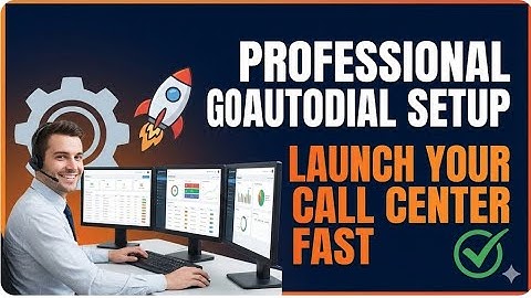 Professional GoAutoDial Setup Service - Launch Your Call Center Fast