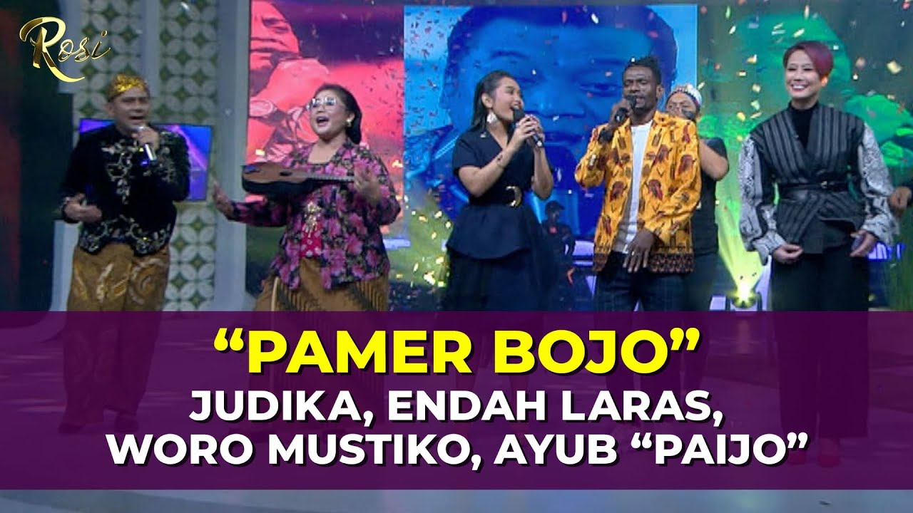 Pamer Bojo - Judika, Endah Laras, Woro Mustiko, Ayub Paijo | ROSI