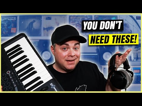 Things You Don't Need To Start Making Music