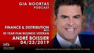 Finance and Distribute your films. PODCAST #10 André Boissier