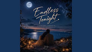 Endless Tonight