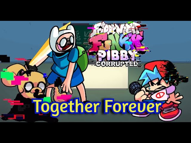 Stream FNF x Pibby vs Finn and jake Together-Forever by Masoon Fan of fun