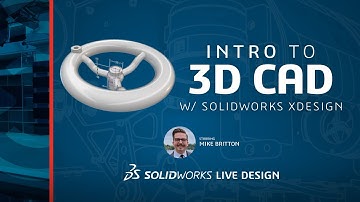 Intro to 3D CAD - SOLIDWORKS LIVE Design - Episode 20 (2022)