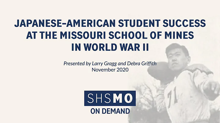 Japanese-America...  Student Success at the Missouri School of Mines in World War II