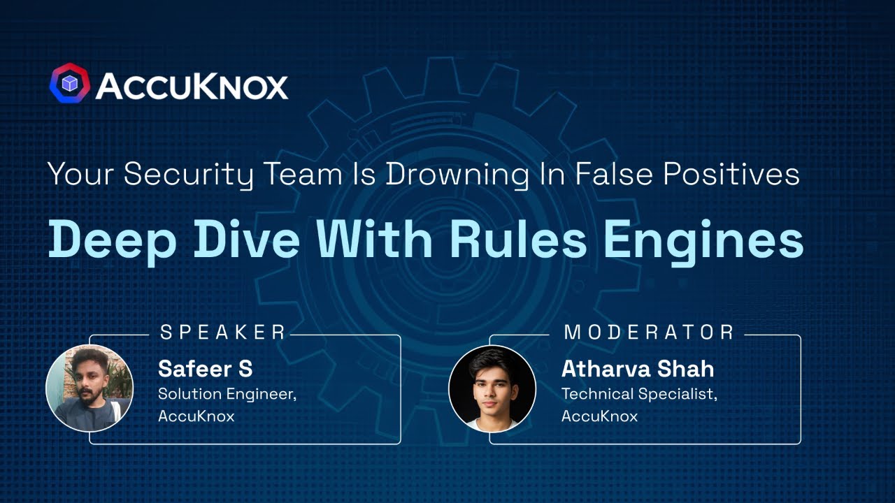 Security Team Is Drowning in False Positives? Deep Dive with Rules ...