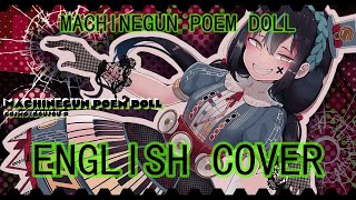 【English cover】Machine Gun Poem Doll (マシンガンポエムドール) feat. SOLARIA