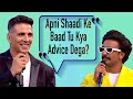 Akshay Kumar Grills Ranveer Singh On Marriage