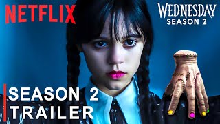 Wednesday Addams: Season 2 - First Trailer | Jenna Ortega | Netflix | wednesday season 2 trailer