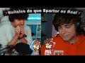 -Señales de que Spartor es Real- [§] parte 10