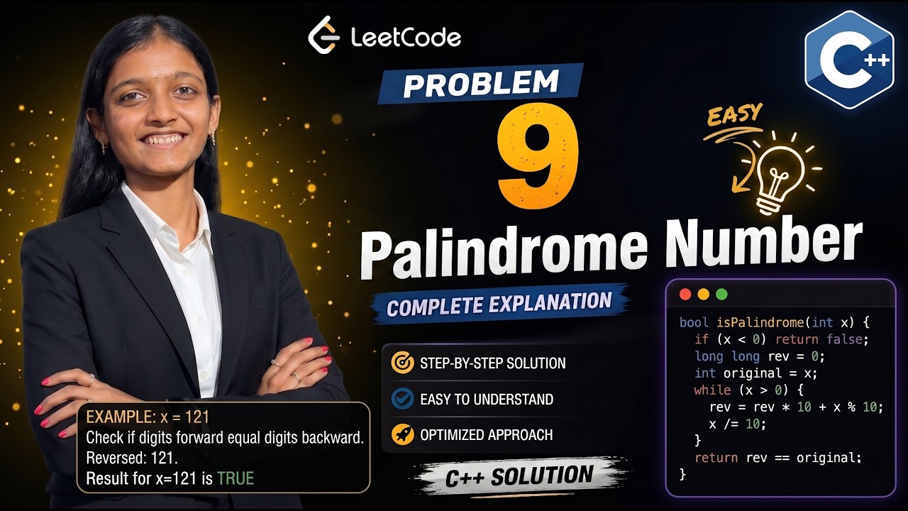 9. PalinDrome Number LeetCode Problem Solution in C++ Language - YouTube