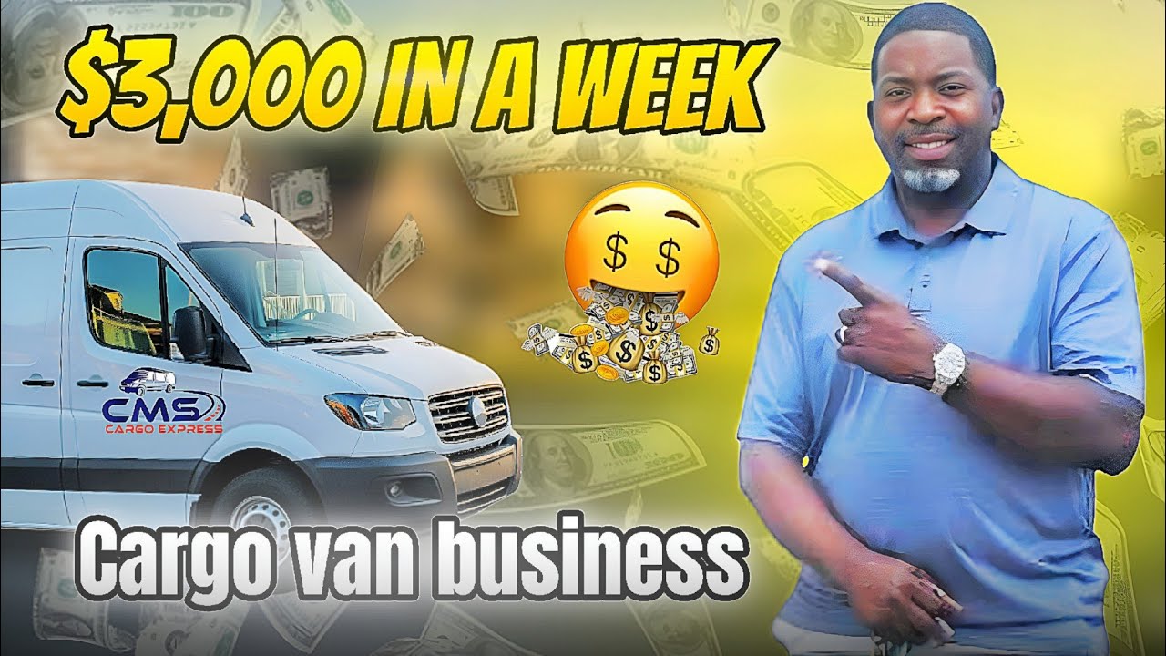 How I Earn $3,000 weekly in Cargo Van Business - YouTube