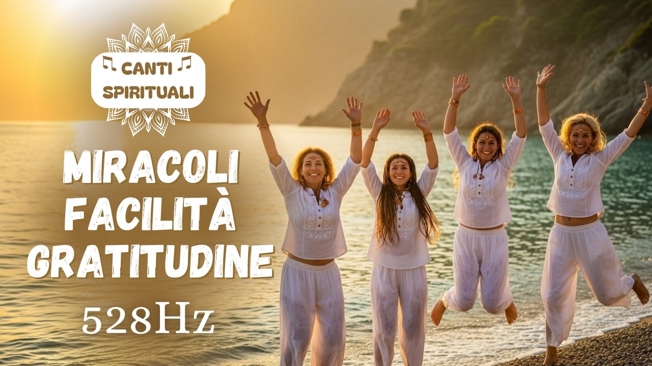 🎵AFFERMAZIONI 528Hz | Gratitudine Tutto mi Viene con Facilità e Gioia | Musica di Miracoli