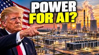 Trump Wants Big Tech to Build Its Own Power Plants for AI
