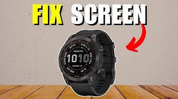 Garmin Fenix 7 Touch Screen Not Working - How To Fix