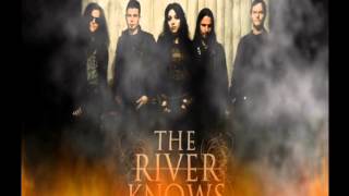 Video thumbnail of "The River Knows ~ Oblivion"