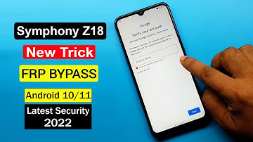 Symphony Z18 FRP Unlock | New Trick 2022 | Symphony Z18 Google Account Bypass (NO PC) Z18 FRP Bypass
