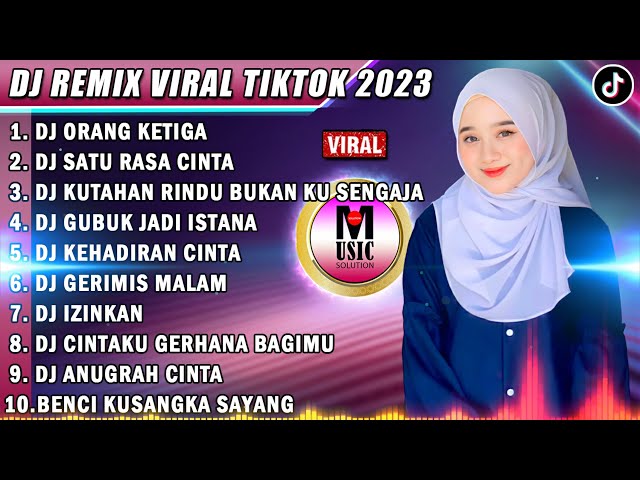 DJ TIKTOK TERBARU 2023 - DJ ORANG KETIGA | DJ SATU RASA CINTA FULL BASS class=